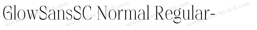 GlowSansSC Normal Regular字体转换